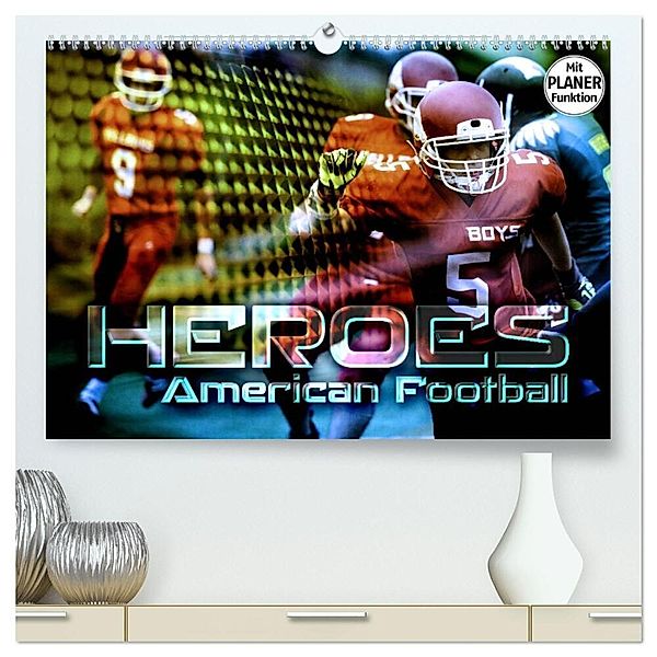 HEROES - American Football (hochwertiger Premium Wandkalender 2024 DIN A2 quer), Kunstdruck in Hochglanz, Renate Bleicher