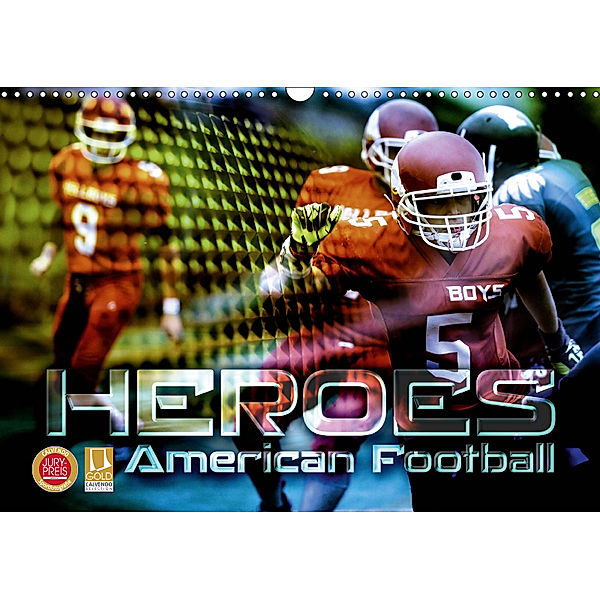 HEROES - American Football (Wandkalender 2019 DIN A3 quer), Renate Bleicher