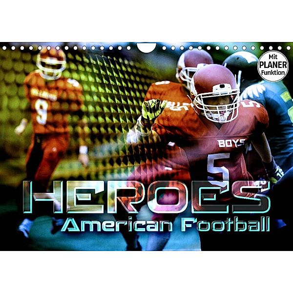 HEROES - American Football (Wandkalender 2023 DIN A4 quer), Renate Bleicher