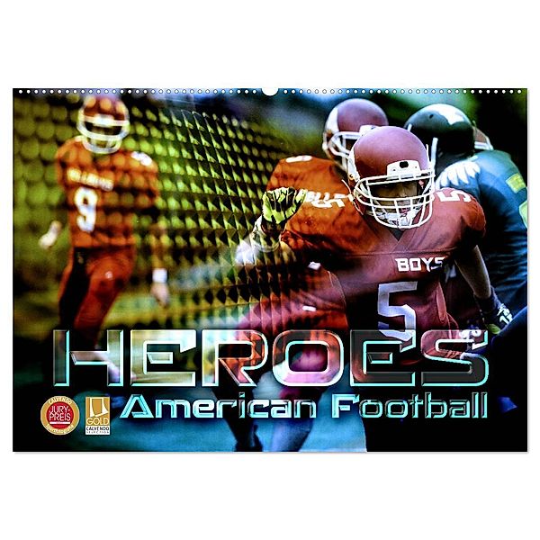 HEROES - American Football (Wandkalender 2025 DIN A2 quer), CALVENDO Monatskalender, Calvendo, Renate Bleicher