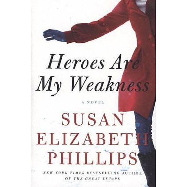 Heroes Are My Weakness, Susan Elizabeth Phillips