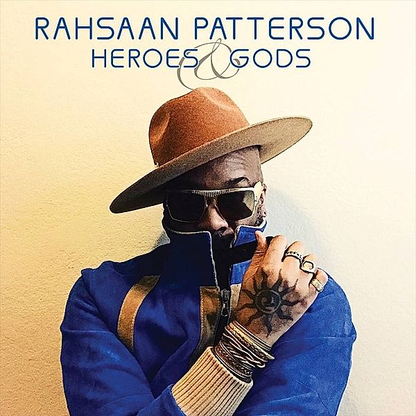 Heroes & Gods, Rahsaan Patterson