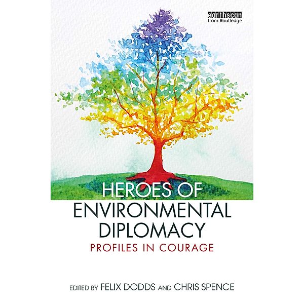 Heroes of Environmental Diplomacy