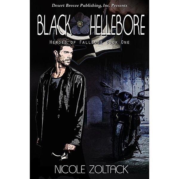 Heroes of Falledge: Black Hellebore (Heroes of Falledge, #1), Nicole Zoltack