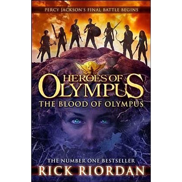 Heroes of Olympus - The Blood of Olympus, Rick Riordan