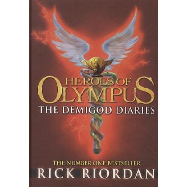 Heroes of Olympus - The Demigod Diaries, Rick Riordan