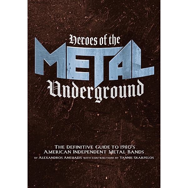 Heroes of the Metal Underground, Anesiadis Alexandros, Scarpelos Yiannis