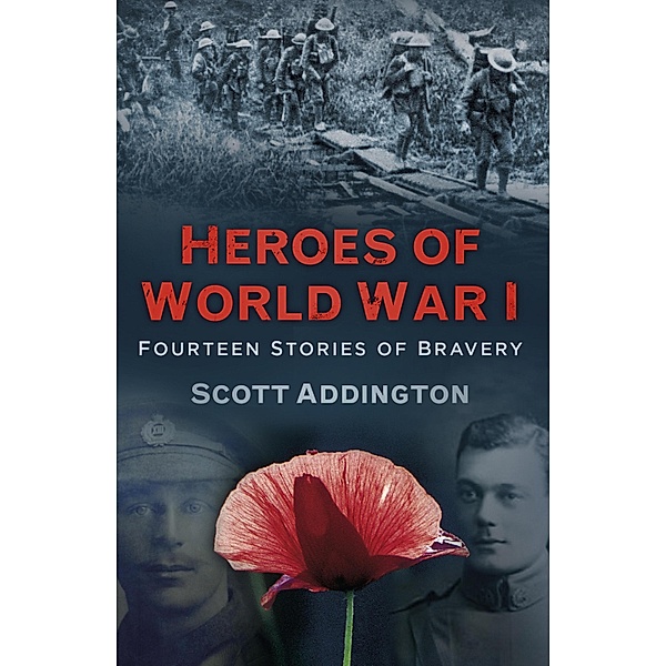 Heroes of World War I, Scott Addington