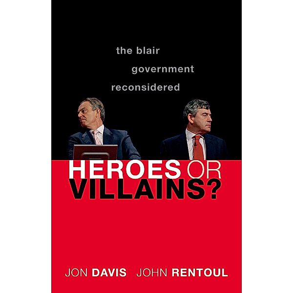 Heroes or Villains?, Jon Davis, John Rentoul