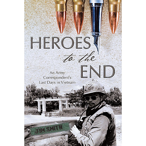 Heroes to the End, Jim Smith