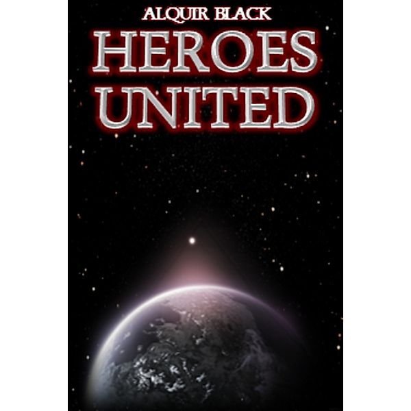 Heroes United: Superheroes: Heroes United, Alquir Black