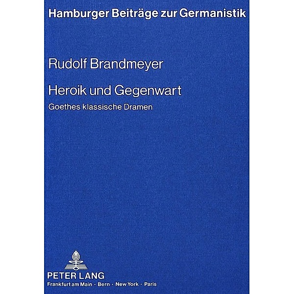 Heroik und Gegenwart, Rudolf Brandmeyer