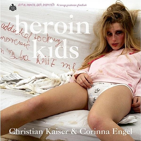 Heroin Kids, Christian Kaiser, Corinna Engel