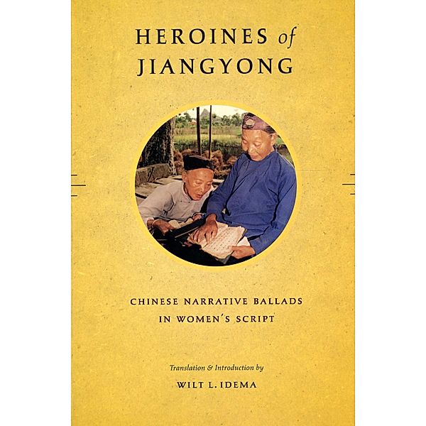 Heroines of Jiangyong / Donald R. Ellegood International Publications