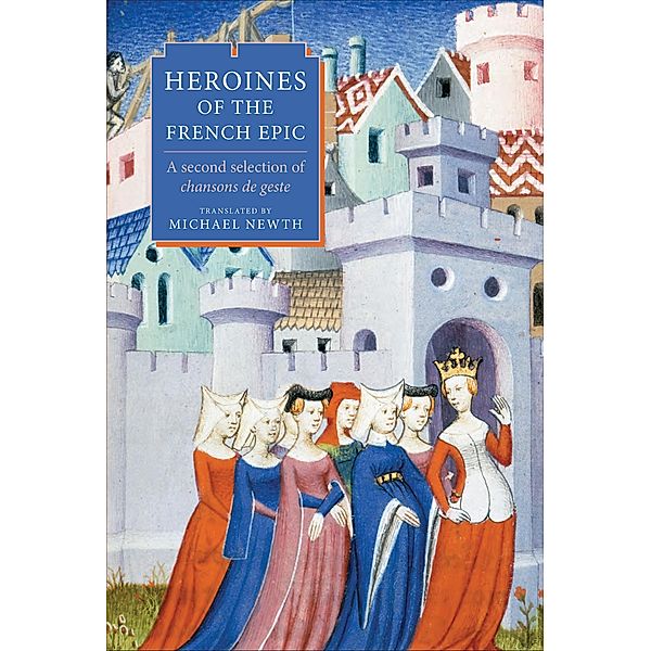 Heroines of the French Epic