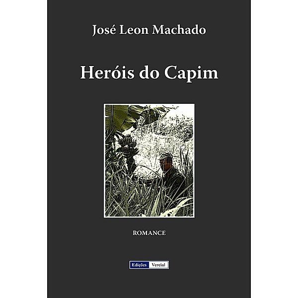 Heróis do Capim, José Leon Machado