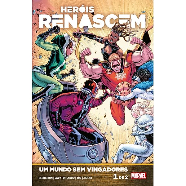 Heróis Renascem: Um Mundo Sem Vingadores vol. 1 / Heróis Renascem: Um Mundo Sem Vingadores Bd.1, Diógenes Diogo
