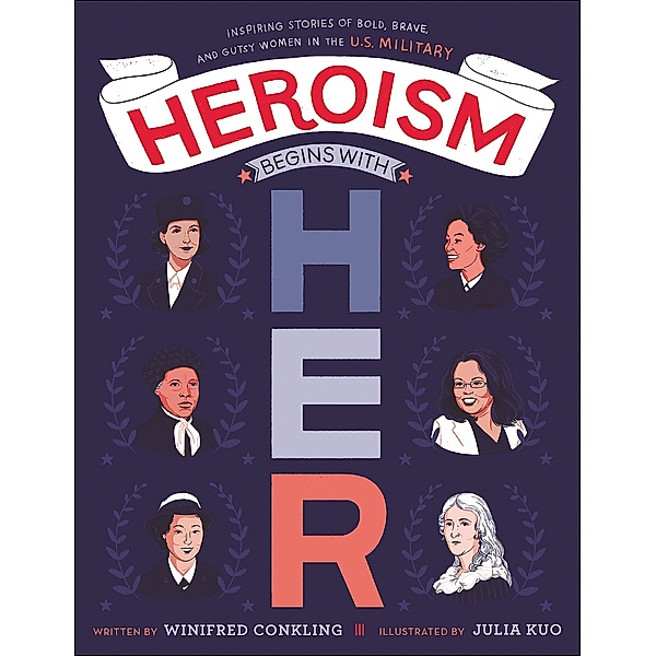 Heroism Begins with Her, Winifred Conkling