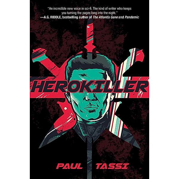 Herokiller, Paul Tassi