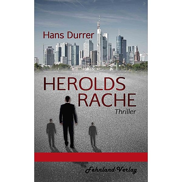 Herolds Rache, Hans Durrer