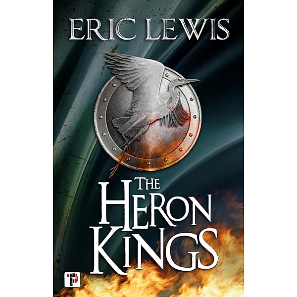 Heron Kings / Fiction Without Frontiers, Eric Lewis
