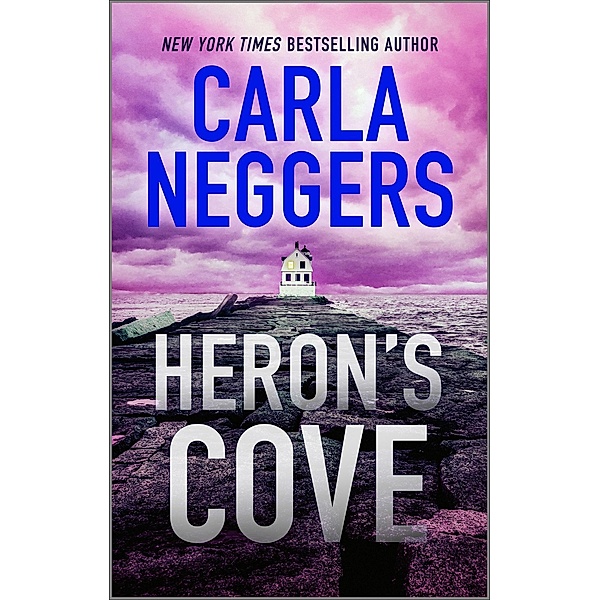 Heron's Cove / Sharpe & Donovan, Carla Neggers