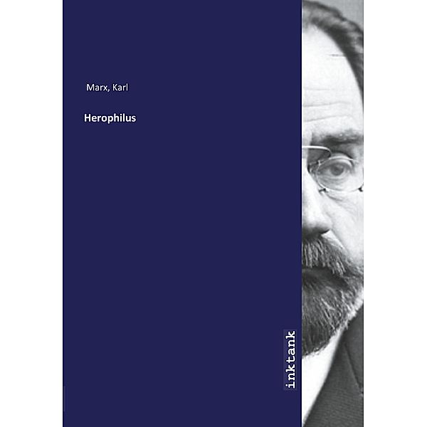 Herophilus, Karl Marx