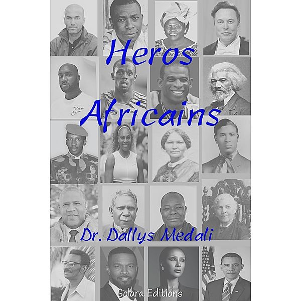 Heros Africains, Dallys Medali