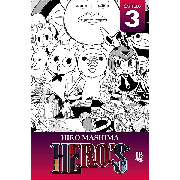 HERO'S Capítulo 003 / HERO'S (Capítulos) Bd.3, Hiro Mashima
