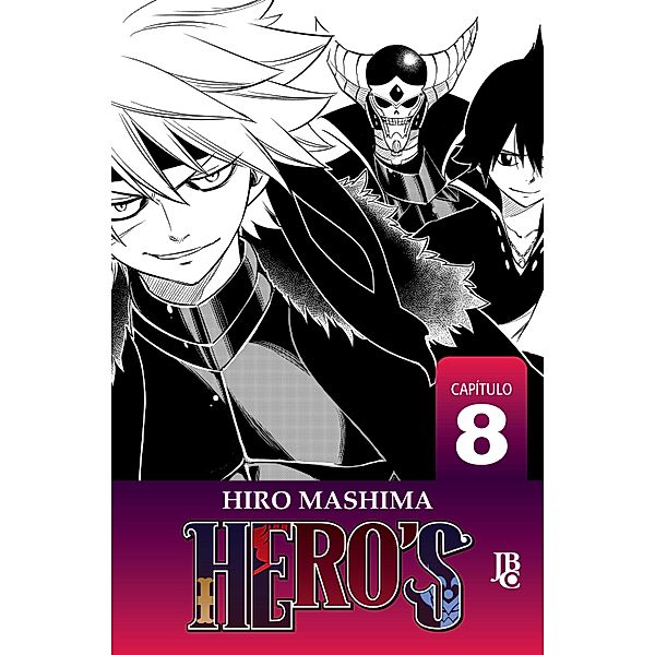 HERO'S Capítulo 008 / HERO'S (Capítulos) Bd.8, Hiro Mashima