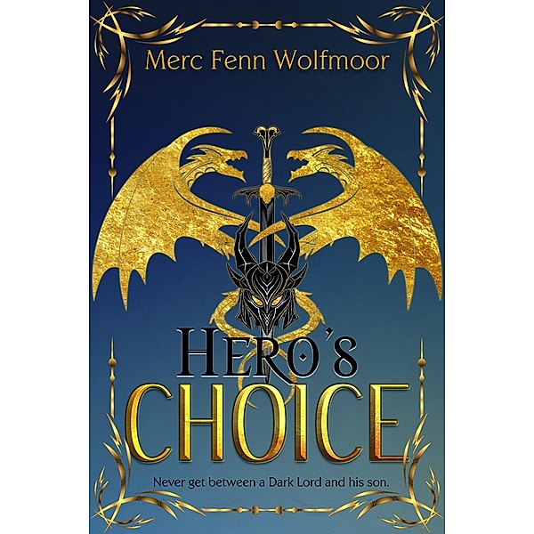 Hero's Choice, Merc Fenn Wolfmoor
