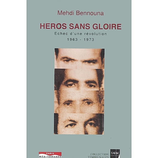 Héros sans gloire, Mehdi Bennouna
