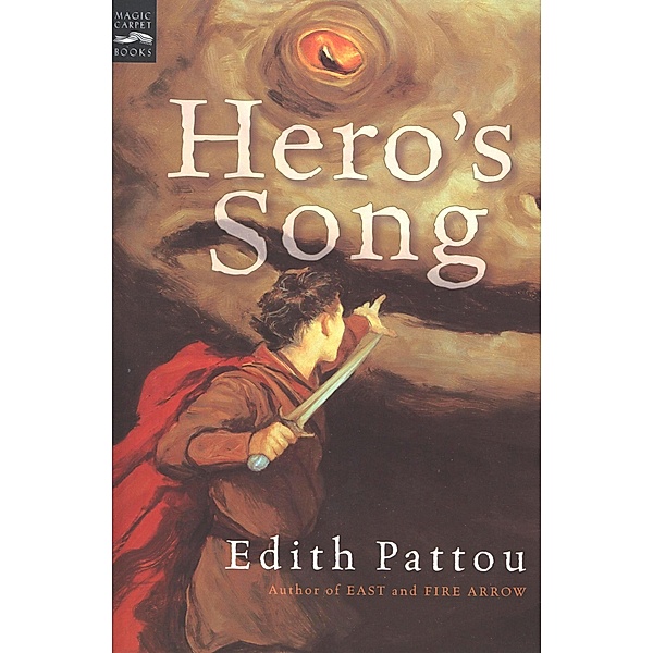 Hero's Song / Songs of Eirren, Edith Pattou