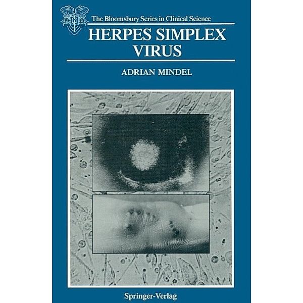 Herpes Simplex Virus / The Bloomsbury Series in Clinical Science, Adrian Mindel