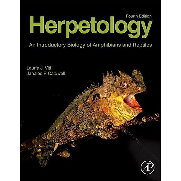 Herpetology, Laurie J. Vitt, Janalee P. Caldwell