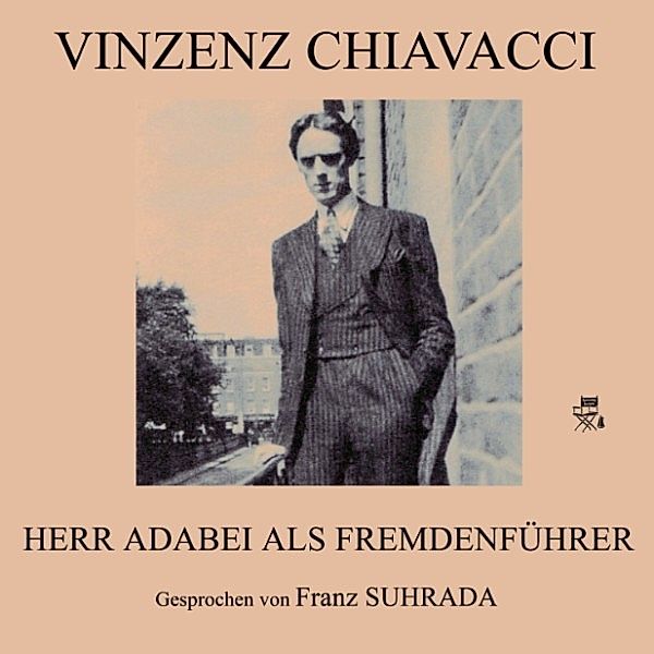 Herr Adabei als Fremdenführer, Vinzenz Chiavacci