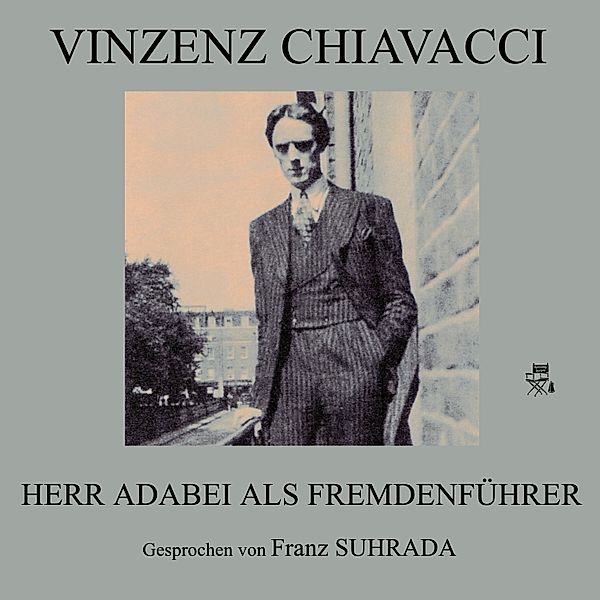 Herr Adabei als Fremdenführer, Vinzenz Chiavacci