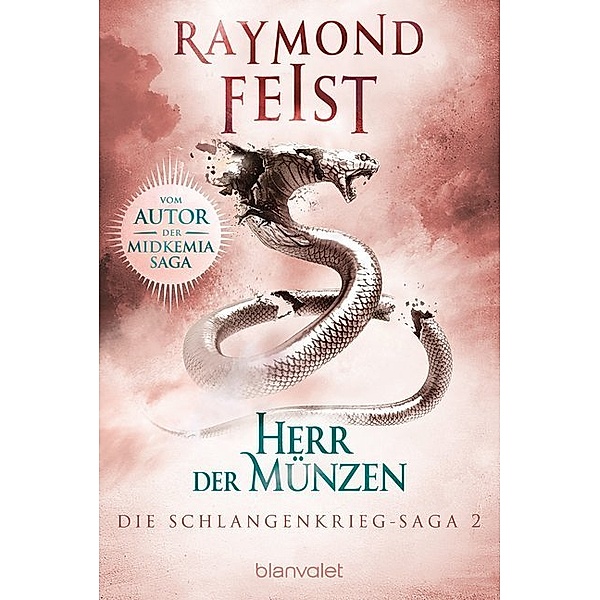 Herr der Münzen / Schlangenkrieg Saga Bd.2, Raymond Feist