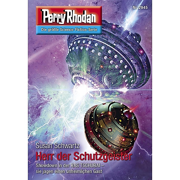 Herr der Schutzgeister / Perry Rhodan-Zyklus Genesis Bd.2945, Susan Schwartz