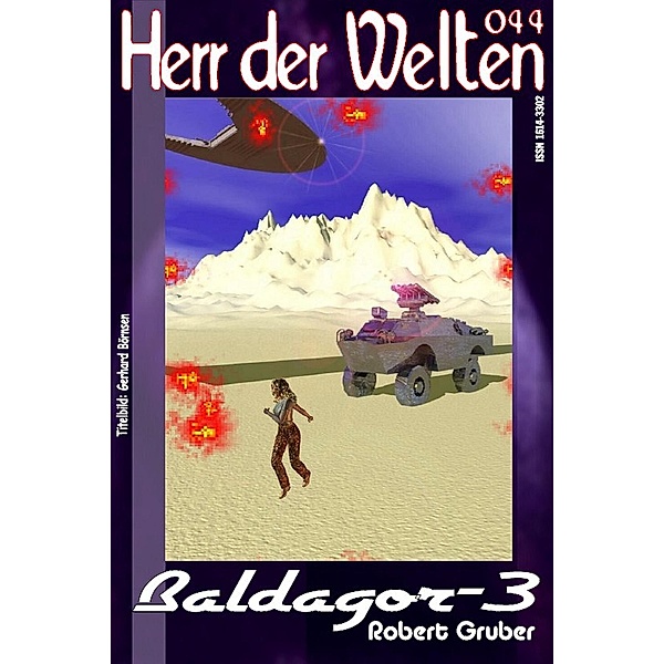 HERR DER WELTEN 044: Baldagor-3 / HERR DER WELTEN Bd.44, Robert Gruber