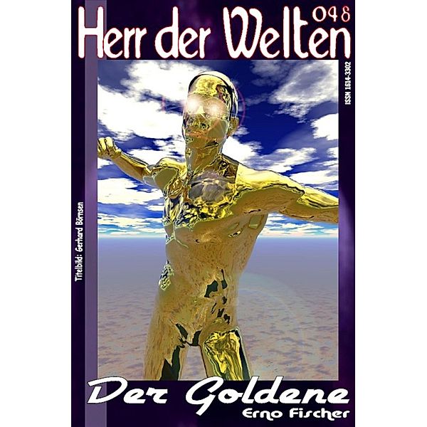 HERR DER WELTEN 048: Der Goldene, Erno Fischer