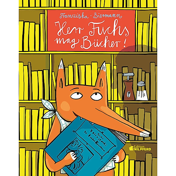 Herr Fuchs mag Bücher, Franziska Biermann