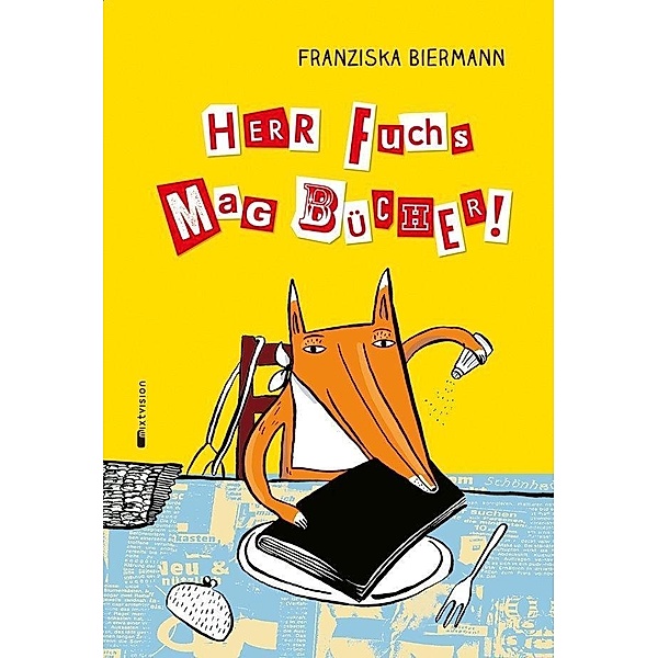 Herr Fuchs mag Bücher / Herr Fuchs Bd.1, Franziska Biermann