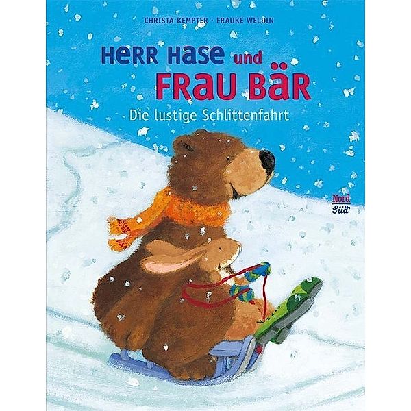 Herr Hase und Frau Bär - Die lustige Schlittenfahrt, Christa Kempter