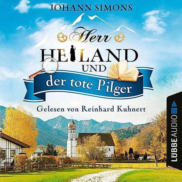 Herr Heiland ermittelt - 1 - Herr Heiland und der tote Pilger, Johann Simons