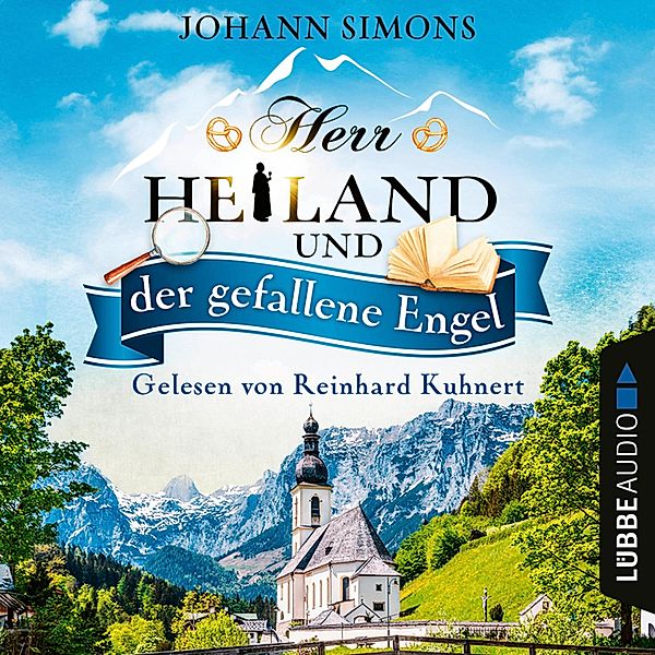 Herr Heiland ermittelt - 2 - Herr Heiland und der gefallene Engel, Johann Simons