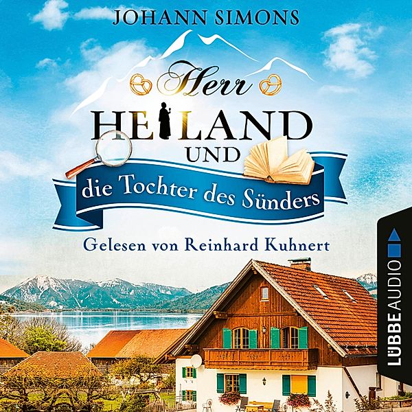 Herr Heiland ermittelt - 3 - Herr Heiland und die Tochter des Sünders, Johann Simons