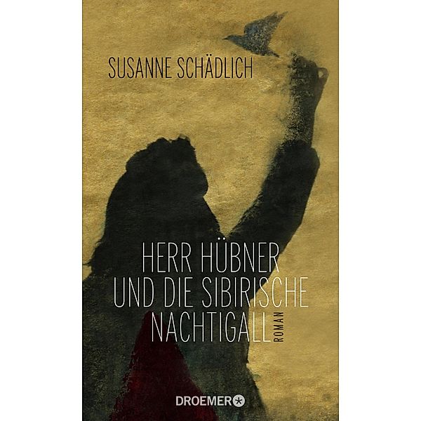 Herr Hübner und die sibirische Nachtigall, Susanne Schädlich