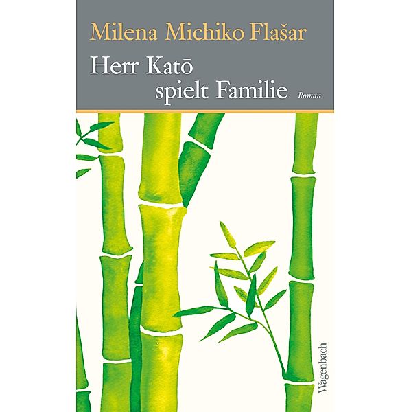 Herr Kato spielt Familie, Milena M. Flasar