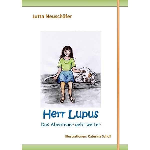 Herr Lupus, Jutta Neuschäfer